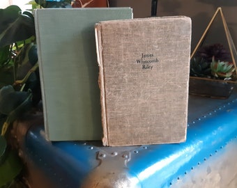 James Whitcomb Riley Vintage Hardcover The Complete Poetical Works of James Whitcomb Riley and The Best Loved Poems of James Whitcomb Riley