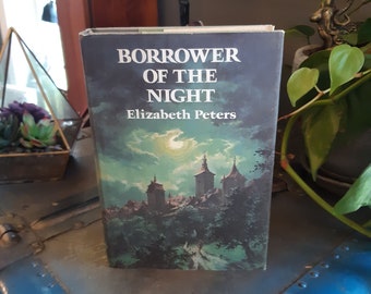 Borrower Of The Night Elizabeth Peters Dodd First Edition 1973/ Vintage Hardcover Mystery Fiction