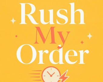 Rush My Order