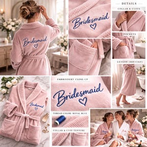 May include: A light pink, mid-calf length robe with the word "Bridesmaid" embroidered in royal blue, along with a heart symbol. The robe has a shawl collar, cuffs, pockets, and a matching belt. The thread color is royal blue.