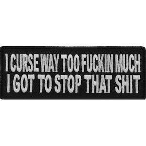 Funny Biker Patch: I Curse Too Much, Embroidered Iron-On Applique