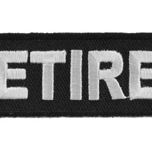 Retired Funny Iron on Patch  Authentic Funny Biker Patches