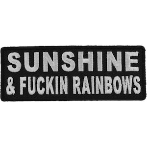 Sunshine & F*ckin Rainbows All Funny Patch