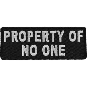 May include: Black embroidered patch with white text that reads "PROPERTY OF NO ONE".