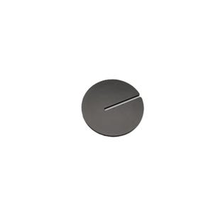 May include: A dark gray, circular object with a straight, thin slit across the center. The object appears to be made of a solid, matte material. The background is plain white.