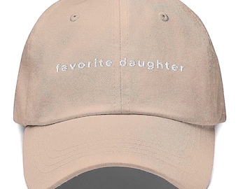 Favorite Daughter Embroidered Dad Hat | Funny Daughter Gift