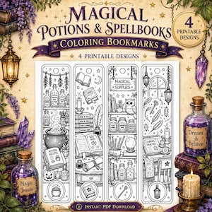 May include: Four printable coloring bookmarks featuring black and white line art of magical potions, spellbooks, owls, and mystical supplies. The text reads Magical Potions & Spellbooks Coloring Bookmarks, 4 Printable Designs, and Instant PDF Download.