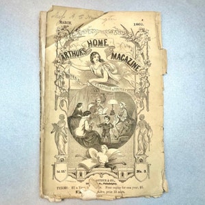 Antique 1862 “Arthur’s Home Magazine” Paper Magazine, Woman’s Illustrated  Journal, Over 100 years Item, Rare Collectible Gift for Friend.