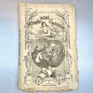Antique 1864 “Arthur’s Home Magazine” Paper Magazine, Woman’s Illustrated  Journal, Over 100 years Item, Rare Collectible Gift for Friend.