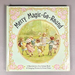 Vintage Book 1983 “Merry Magic Go Round”, Reproduced from Antique Hardcover Paper Young Adult Literature, Collector Gift Idea.