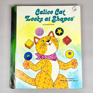 Vintage Book 1975 “Calico Cat Looks at Shapes” by Donald Charles, Hardcover Paper Children’s Literature, Collector Gift Idea.