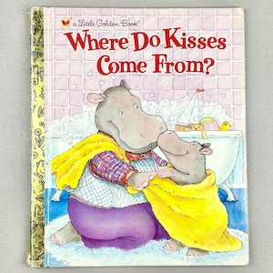 Vintage 1999 Little Golden Book “Where Did Kisses Come From?”, Hardcover Paper Children’s Literature, Collector Gift Idea.