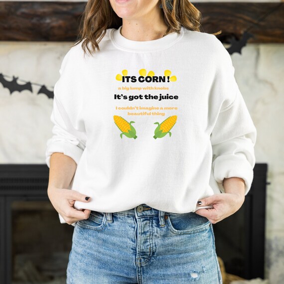 Its Corn Corn Boy Sweatshirt Viral Tiktok Its Corn Etsy