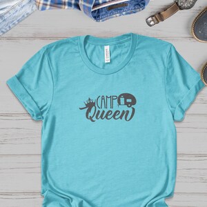 Camp Queen T-Shirt, Camping Graphic Tee, Camper Life Shirt, Adventure Lover Gift, Outdoor Enthusiast Top, RV Camping Apparel