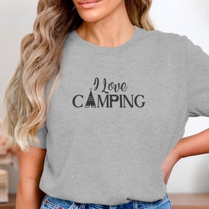 I Love Camping T-Shirt, Camping Enthusiast Shirt, Outdoor Adventure Tee, Funny Camping Graphic Tee, Perfect Campfire Shirt