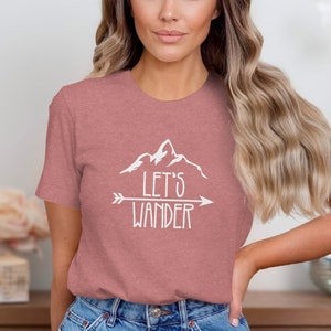 Adventure Camping T-Shirt, Let&#39;s Wander Shirt, Hiking Graphic Tee, Mountain Lover Top, Outdoor Exploration Shirt, Wanderlust T-Shirt