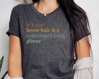 Connemara Pony Horse Shirt Glitter Connemara Pony Mom Connemara Pony Lover Connemara Pony Shirts Connemara Pony Gift