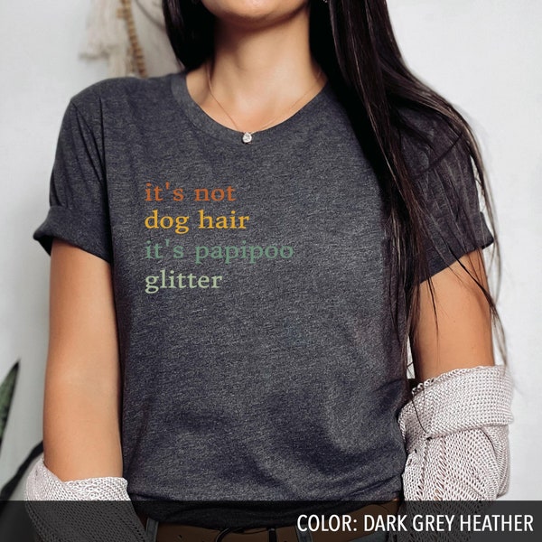 Papipoo Dog Shirt Glitter Papipoo Mom Papipoo Lover Papipoo Shirts Papipoo Gift Papipoo Tee Papipoo Dogs