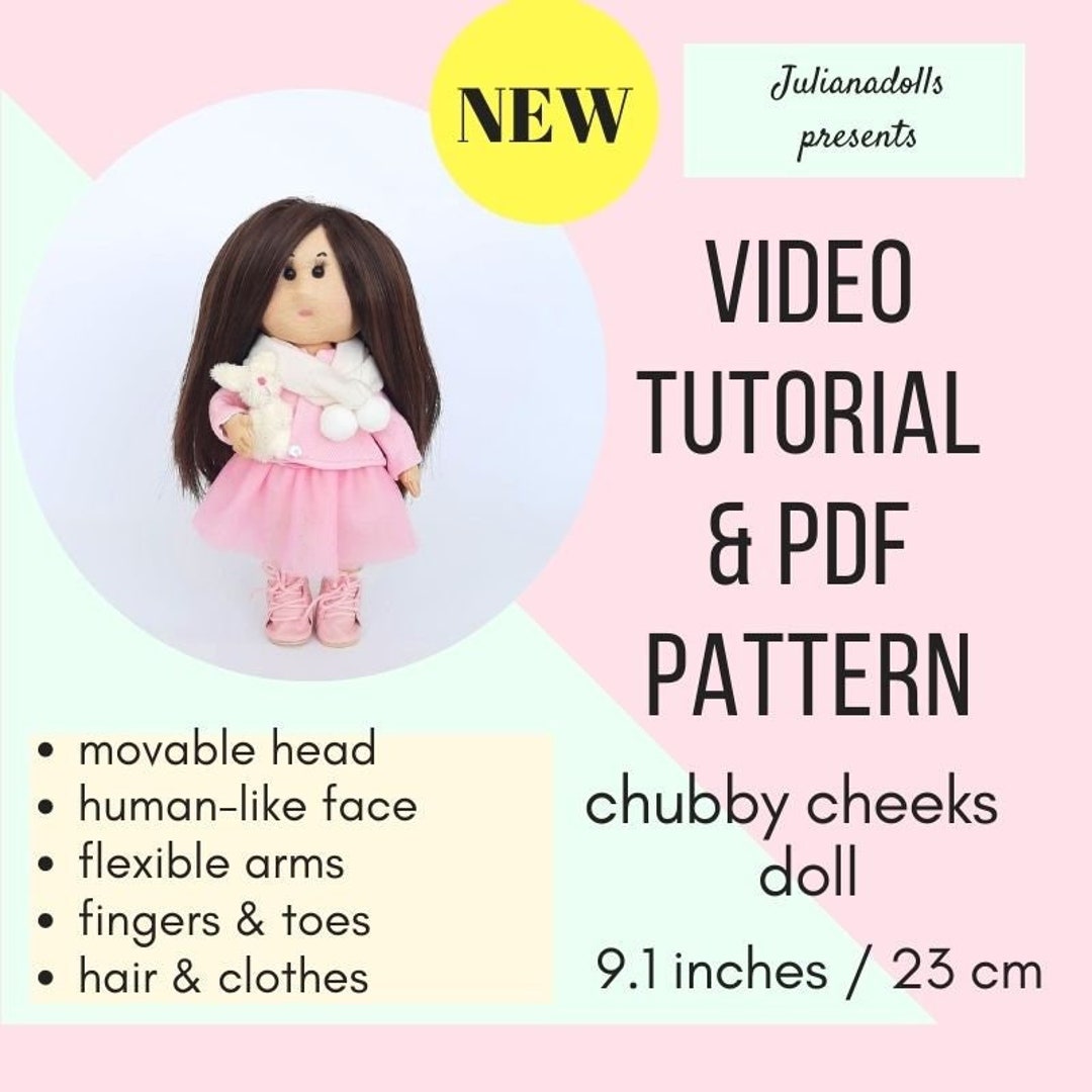 Chubby Cheeks Doll Video Tutorial, Doll Making, Rag Doll Pattern ...