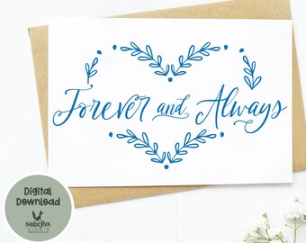 Forever an Always Printable Wedding Card, Bridal Shower Card, Anniversary Card, Valentines Digital 5x7 Card, Printable Envelope