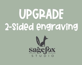 2-Sided Engraving Upgrade