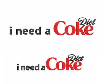 I need a Diet Coke 2 sizes 16 Files Embroidery Design Instant Downloads