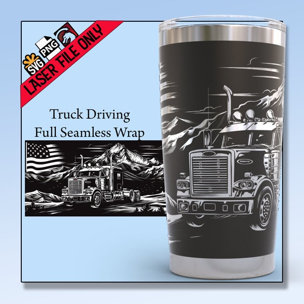 Tumbler Laser file, Truck driving USA 20oz full wrap laser file svg png lightburn x tool glowforge laser files