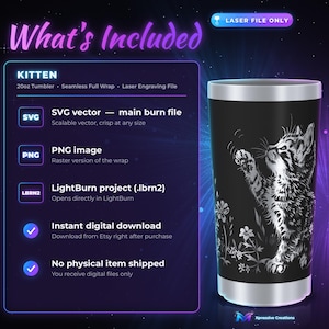 Puede incluir: Un listado de producto digital para un archivo de grabado l&aacute;ser de vaso de 20oz con dise&ntilde;o de gatito. El texto incluye What's Included, KITTEN, SVG vector, PNG image y LightBurn project. El gr&aacute;fico del vaso muestra un gatito entre flores.