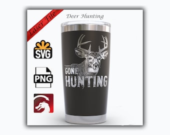 May include: Black insulated tumbler with a silver rim and lid. The tumbler features a detailed engraving of a deer with antlers and the words "GONE HUNTING". The words "Laser File" and "Deer Hunting" are also visible.