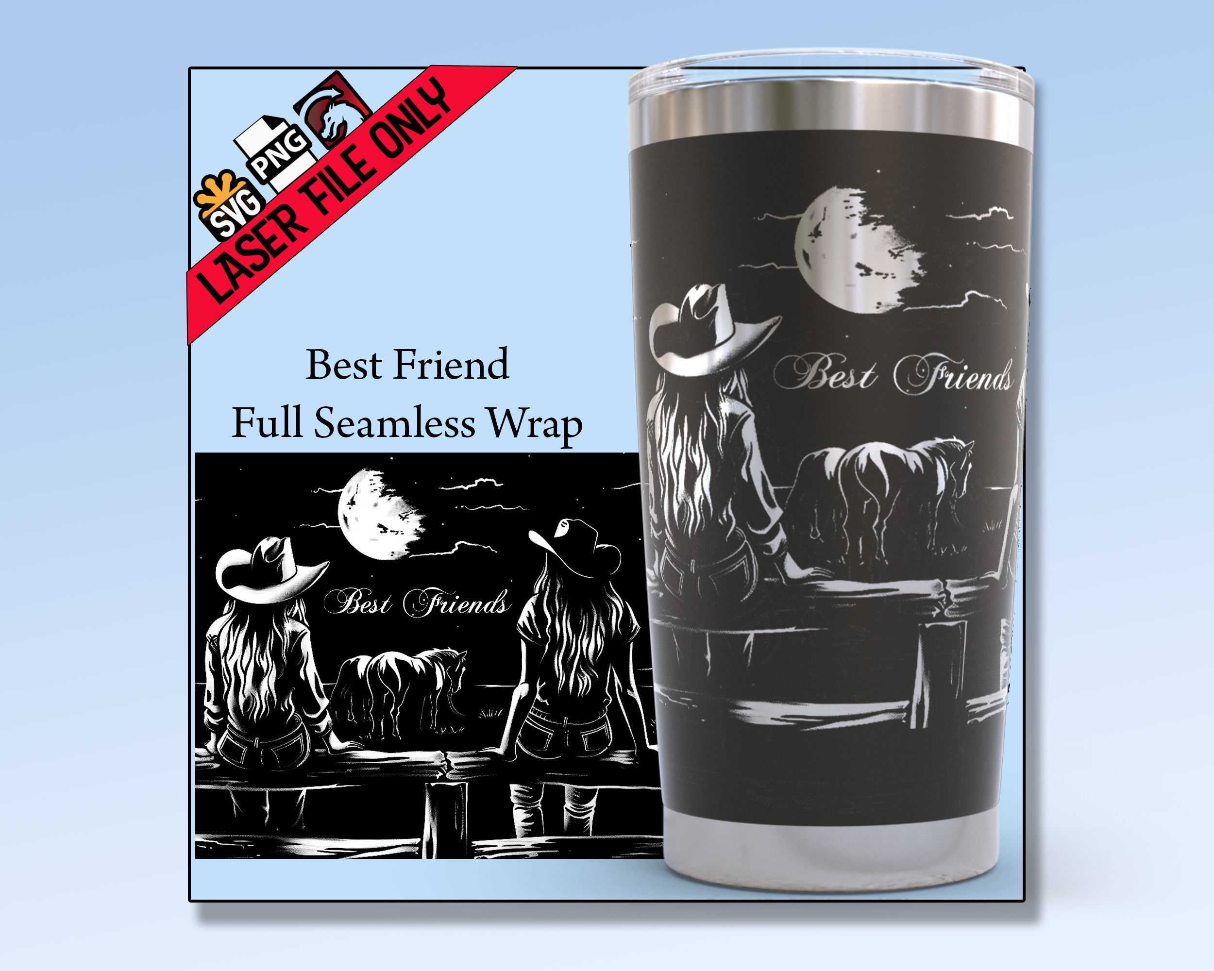 20oz Tumbler Laser Svg Horse Cowgirls Best Friends Seamless Wrap 20oz ...