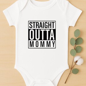 Hip Hop Inspired Newborn Bodysuit - Funny Straight Outta Mommy Onesie - Unisex Baby Shower Gift