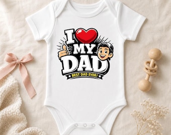 Babybody „Ich liebe meinen Papa“ | Vatertags-Outfit für Babys | Weicher Baumwoll-Body