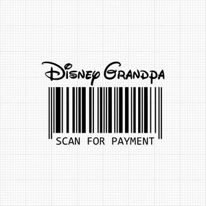 Opa, Scan for Payment, Mickey Minnie Maus, Familienurlaub, Reise, Lustig, Svg und Png Formate, Cut, Cricut, Silhouette, Sofort Download