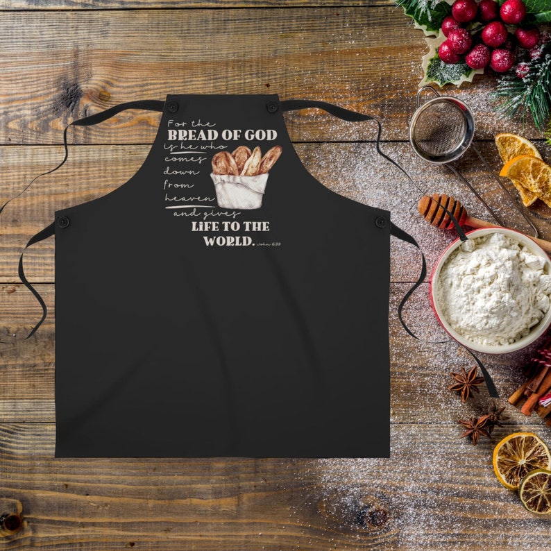 Christian Bible Verse Apron, John 633 Scripture Baking Apron, Bread of