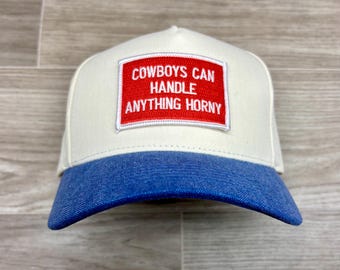 Cowboys Can Handle Anything (R&W) Patch on 2-Tone Natural/Blue Denim Retro Hat