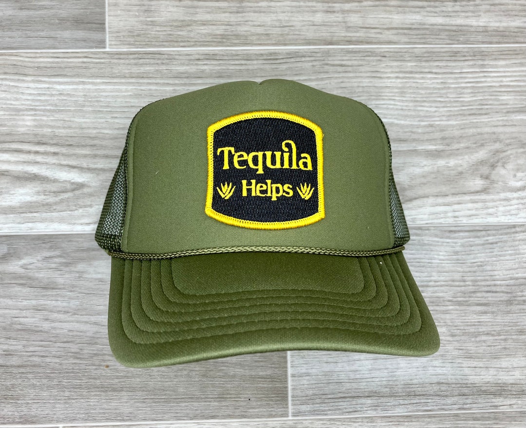 Tequila Helps Patch on Olive Green Meshback Trucker Hat Etsy