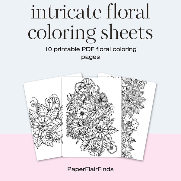 10 coloring pages, printable coloring pages, intricate floral coloring pages, coloring book