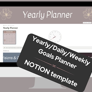 Puede incluir: Una pantalla de computadora que muestra un sitio web para una plantilla de planificador anual. El sitio web se titula "Yearly Planner" y presenta un calendario, un reloj y una sección para "Visions & Goals". El texto "Yearly/Daily/Weekly Goals Planner NOTION template" se superpone a la pantalla.