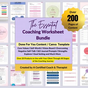 Puede incluir: Un collage de hojas de trabajo de coaching y sugerencias de diario para la superación personal. El título "The Essential Coaching Worksheet Bundle" se muestra en una fuente grande. El texto "Over 200 Pages of Content" se muestra en un círculo dorado. El texto "Done For You Content / Canva Template" se muestra en un rectángulo blanco. El texto "Core Values | Self-Worth | Vision Board | Overcoming Negative Self-Talk | 365 Journal Prompts | Strengths Explorer | Goal Setting and Much More" se muestra en un rectángulo blanco. El texto "Over 20 Products to Use with Your Client Through All Stages of the Coaching Journey" se muestra en un rectángulo blanco. El texto "Created by A Certified Coach & Therapist" se muestra en un rectángulo blanco.