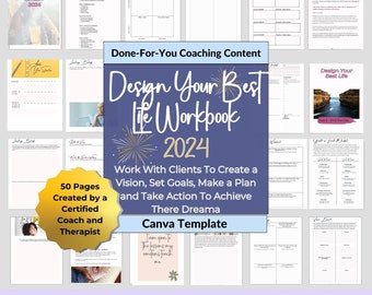 Done-For-You Life Coaching Content Workbook Design Your Life Coach Ebook Coaching Program Goal Setting Life Plan 2024 Vision Board Lead