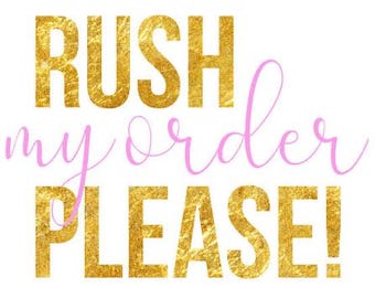 Rush My Order