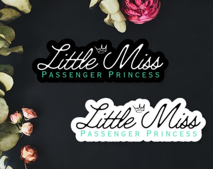 Little Miss Passenger Princess Sticker
