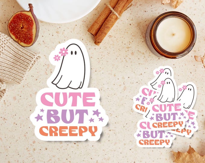 Cute But Creepy - Halloween Sticker - Fall Sticker - Spooky Season Decor - Cute Ghost Sticker - Ghost Art - Fall Vibes - Spooky Aesthetic