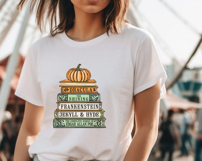 Chilling Classics Horror Books T-Shirt - Cute Halloween Literature Tee - Fall T-Shirt - Classic Horror - Cozy Season - Spooky Books