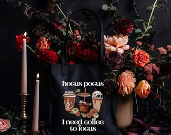 Hocus Pocus I Need Coffee to Focus - Cute Halloween Tote - Spooky Season - Reusable Tote for Coffee Lovers - Fall Aesthetic - Fall Tote 002