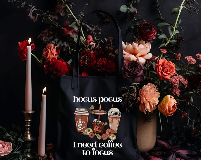 Hocus Pocus I Need Coffee to Focus - Cute Halloween Tote - Spooky Season - Reusable Tote for Coffee Lovers - Fall Aesthetic - Fall Tote 002