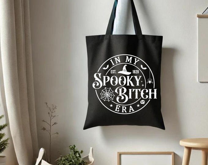 In My Spooky Bitch Era - Witchy Halloween Tote Bag - Fall Tote - Spooky Season Bag - Witchy Vibes - Halloween Aesthetic - Fall Fashion 001
