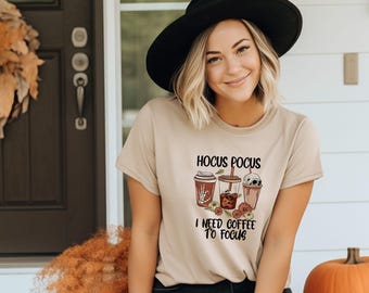 Hocus Pocus I Need Coffee to Focus - Cozy Unisex T-Shirt - Fall Aesthetic Tee - Fall Vibes - Cute Halloween Coffee Tee - Spooky Season