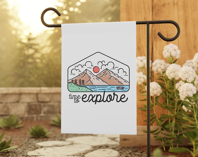 Outdoor Flag "Time to Explore" - Home Decor, Outdoor Flag, Spring Garden Sign, Botanical Wall Art, Gift for Gardeners