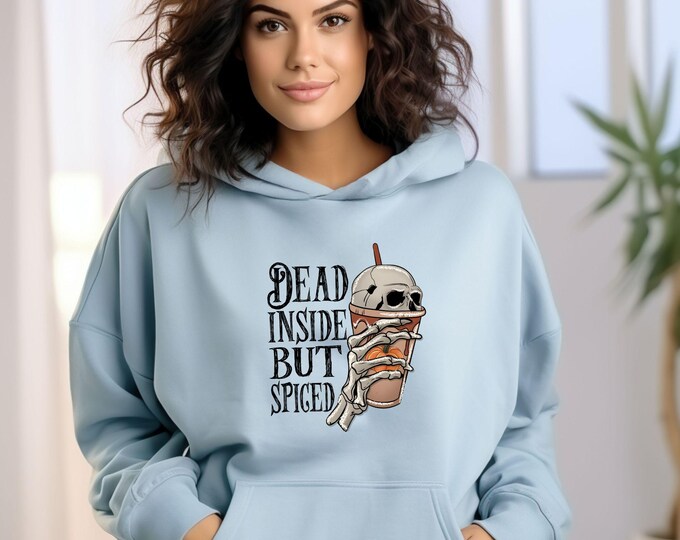 Dead Inside But Spiced - Cute Skeleton Halloween Hoodie - Fall Hoodie - Spooky Season Hoodie - Pumpkin Spice Hoodie - Fall Aesthetic 001